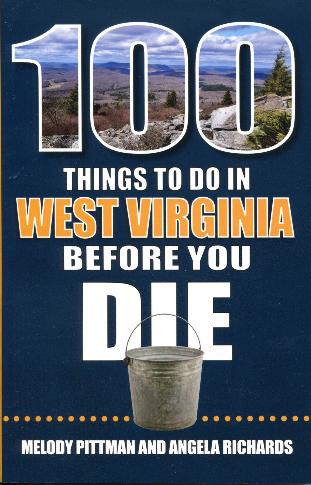 100 Things to Do in WV Before You Die