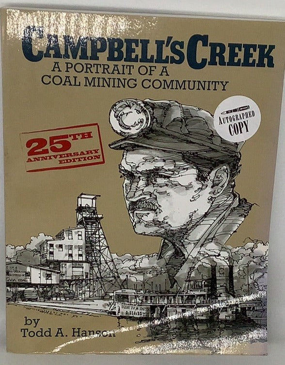 Campbell's Creek: A Portrait of a Coal Mining Community